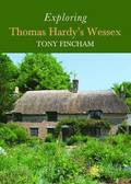 Exploring Thomas Hardy's Wessex