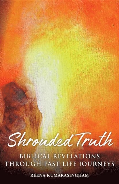 Reena Kumarasingham - Shrouded Truth, E-bok