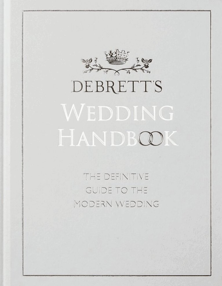 Lucy Hume - Debrett's Wedding Handbook, Inbunden