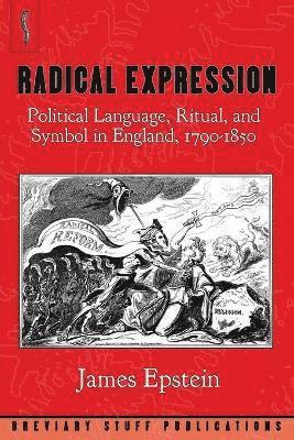 James A. Epstein - Radical Expression, Häftad