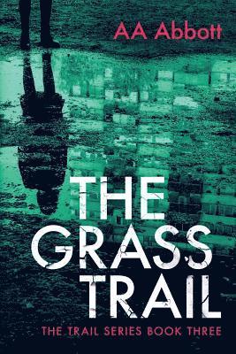AA Abbott - Grass Trail, Häftad