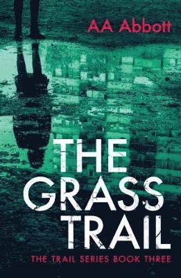 AA Abbott - Grass Trail, Häftad
