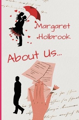 Margaret Holbrook - About Us, Häftad. Tillgänglighet: Tillfälligt slut