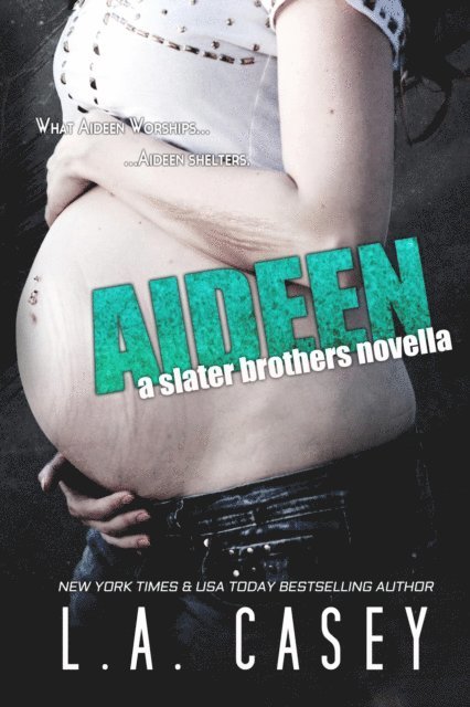 L.A. Casey - Aideen, E-bok