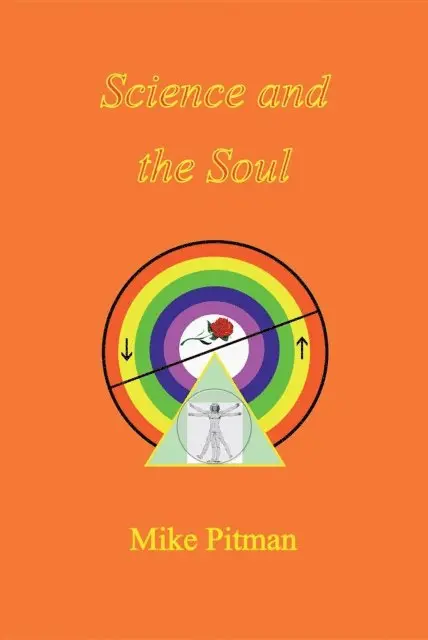 Michael Pitman - Science and the Soul, E-bok. Tillgänglighet: Lägg i varukorg