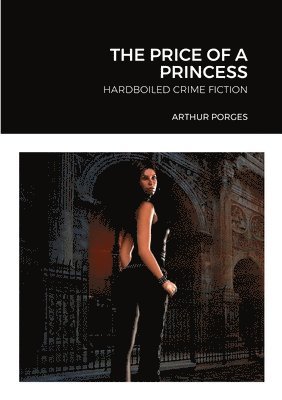 Arthur Porges - Price of a Princess, Häftad