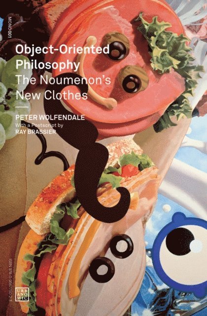 Peter Wolfendale - Object-Oriented Philosophy, E-bok