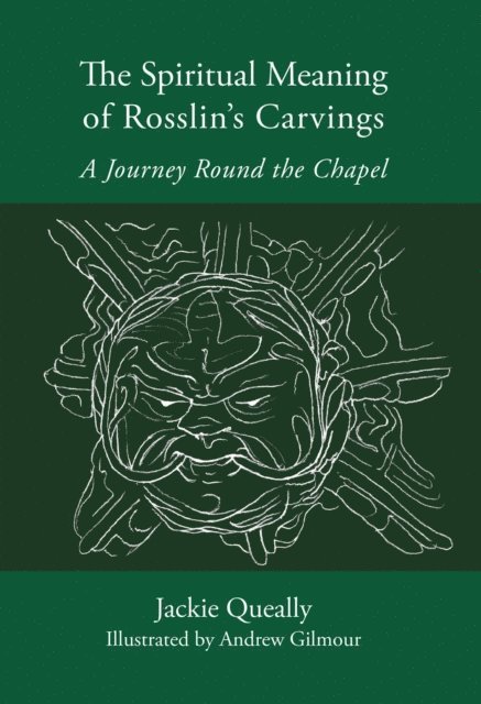 Jackie Queally - Spiritual Meaning of Rosslyn's Carvings, E-bok