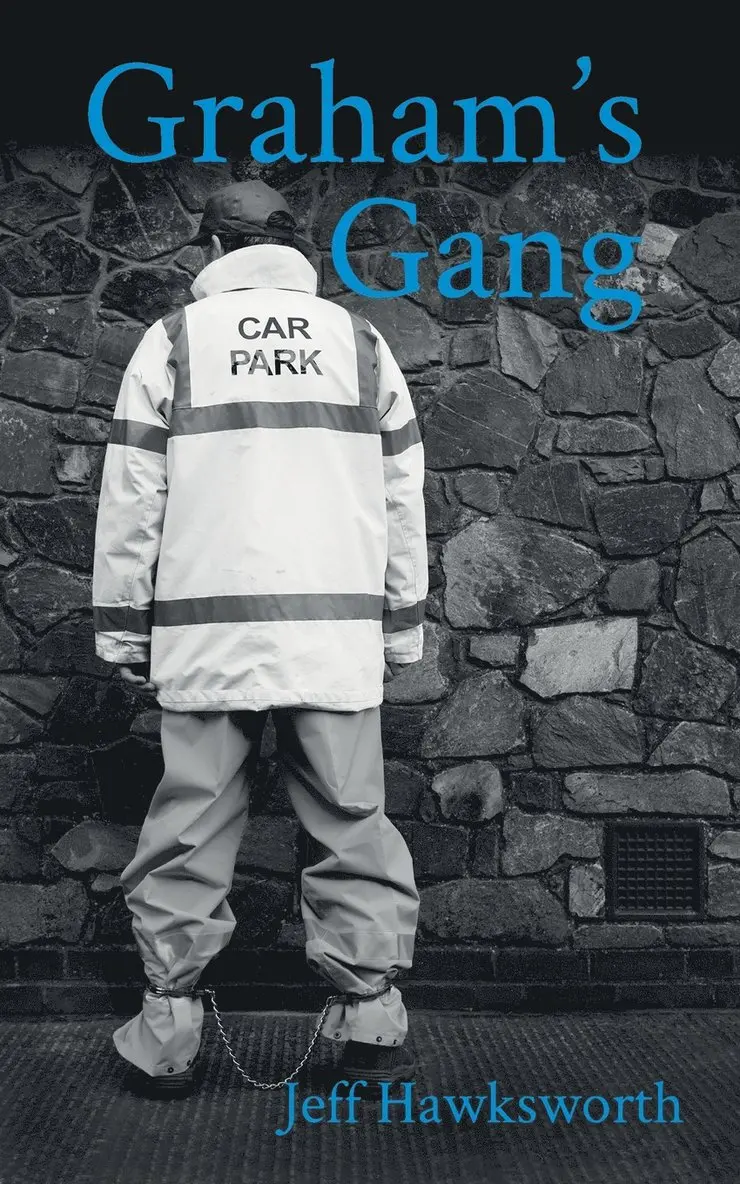 Jeff Hawksworth - Graham's Gang, Häftad. Tillgänglighet: Lägg i varukorg