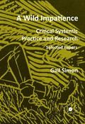 Wild Impatience. Critical Systemic Practice and Research.