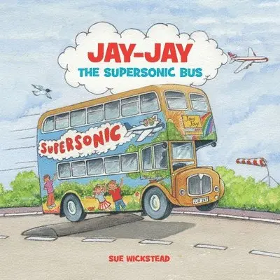 Sue Wickstead - Jay-Jay the Supersonic Bus, Häftad. Tillgänglighet: Lägg i varukorg