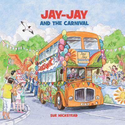 Sue Wickstead - Jay-Jay and the Carnival, Häftad. Tillgänglighet: Lägg i varukorg