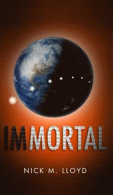Nick M Lloyd - Immortal, Inbunden. Tillgänglighet: Lägg i varukorg