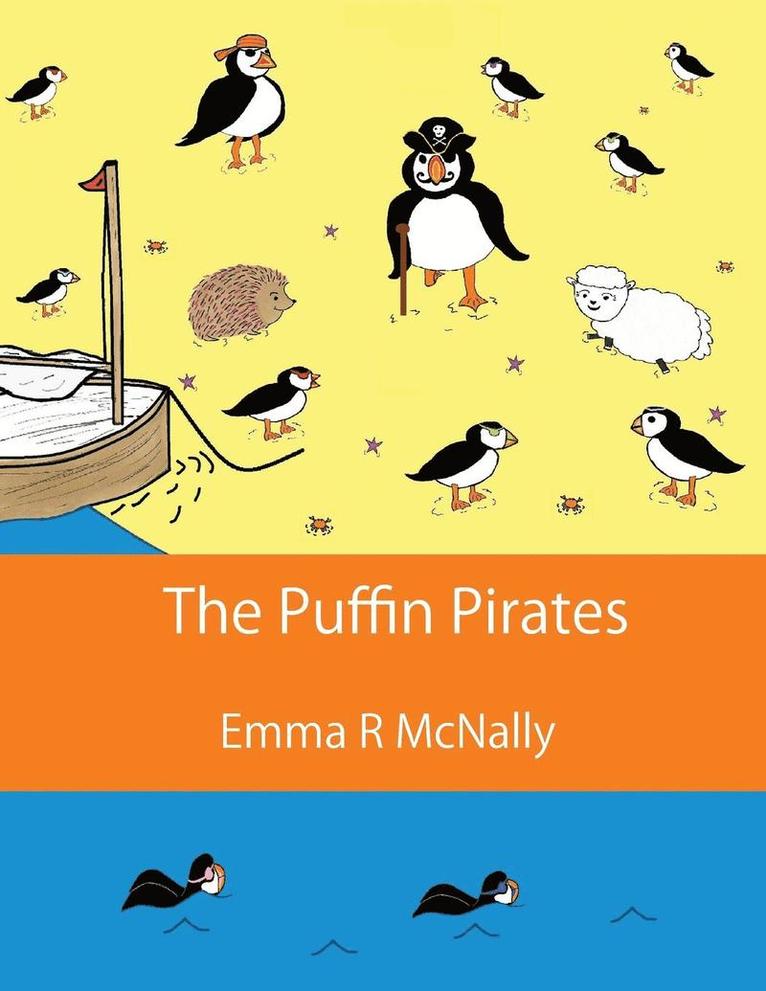Emma McNally, Jmd Writing and Editorial Services - The Puffin Pirates, Häftad. Tillgänglighet: Lägg i varukorg