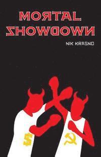 Nik Krasno - Mortal Showdown, Häftad. Tillgänglighet: Lägg i varukorg