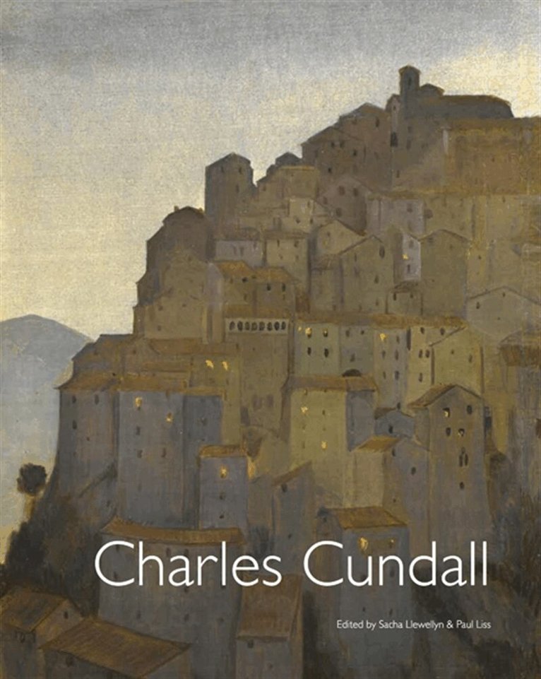 Michael Barker, Brian Foss, Andrew Lambrith, Paul Liss - Charles Cundall (1890-1971), E-bok