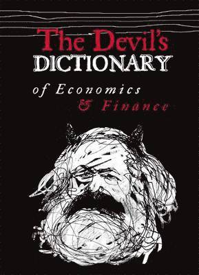Pavel Kohout - Devil's Dictionary of Economics and Finance, Inbunden