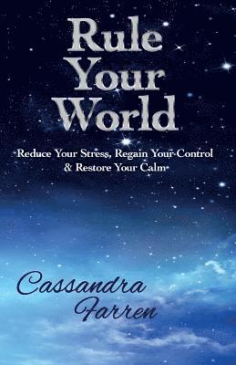 Cassandra Farren - Rule Your World, Häftad