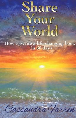 Cassandra Farren - Share Your World, Häftad