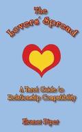 Lovers' Spread: A Tarot Guide to Relationship Compatibility