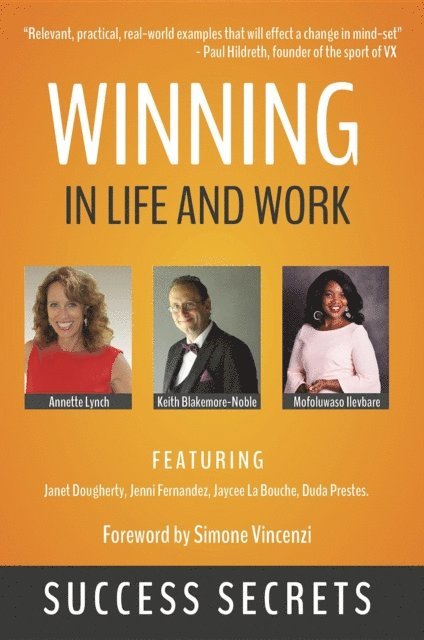 Annette Lynch, Keith Blakemore-Noble - Winning in Life and Work, E-bok