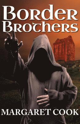 Margaret Cook - Border Brothers, E-bok