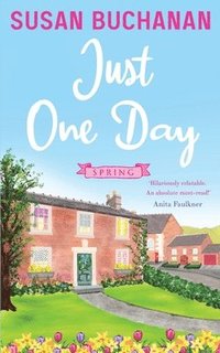 Just One Day - Spring