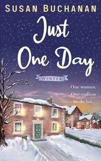 Just One Day - Winter