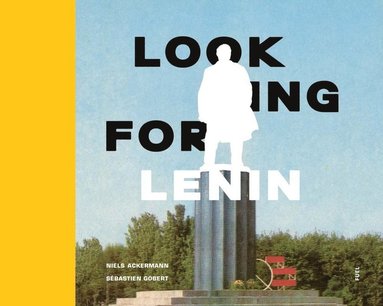 Looking for Lenin av Niels Ackerman, Fuel, Niels Ackermann, Damon Murray
