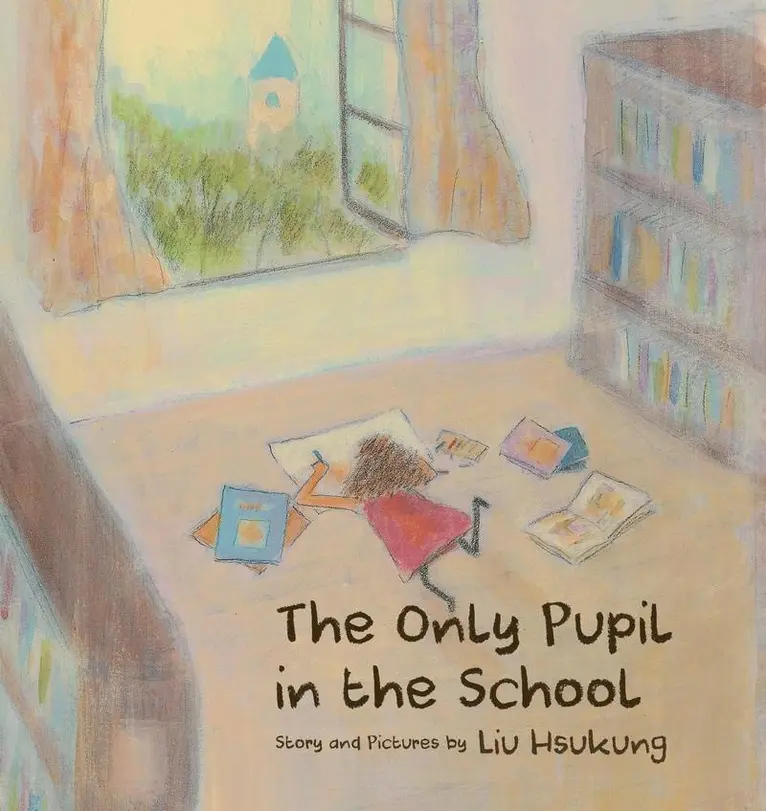 Hsukung Liu - The Only Pupil in the School, Häftad. Tillgänglighet: Lägg i varukorg