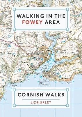 Liz Hurley - Walking in the Fowey Area, Häftad