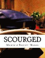 Michelle Dooley Mahon - Scourged: A Memoir, Häftad. Tillgänglighet: Lägg i varukorg