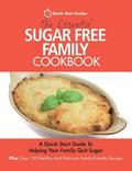 Essential Sugar Free Family Cookbook