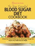 New Essential Blood Sugar Diet Cookbook