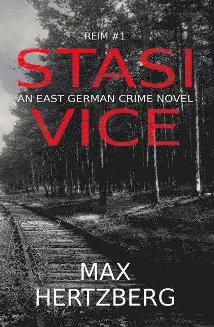Max Hertzberg - Stasi Vice, E-bok