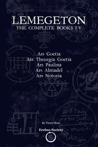 Lemegeton: The Complete Books I-V