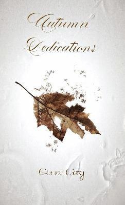 Eleni Lay - Autumn Dedications, Häftad