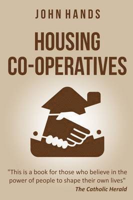 John Hands - Housing Co-Operatives, Häftad. Tillgänglighet: Lägg i varukorg