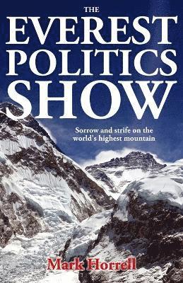 Mark Horrell - Everest Politics Show, Häftad. Tillgänglighet: Lägg i varukorg