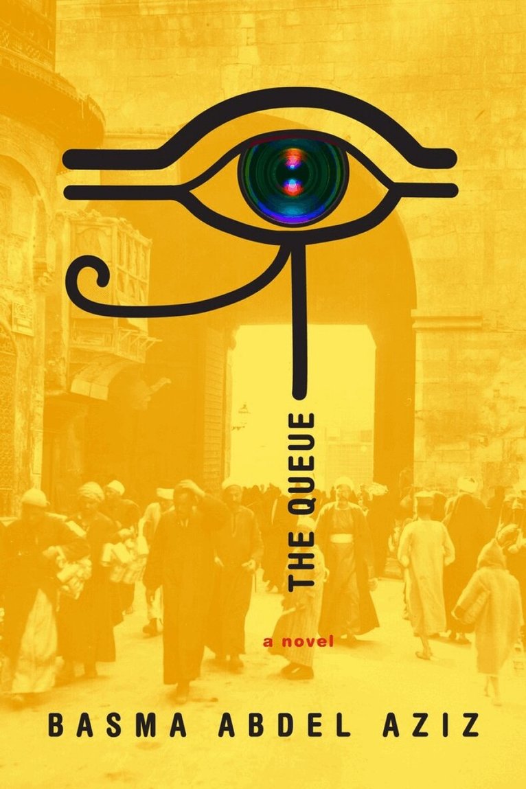 Basma Abdel Aziz - Queue, Häftad