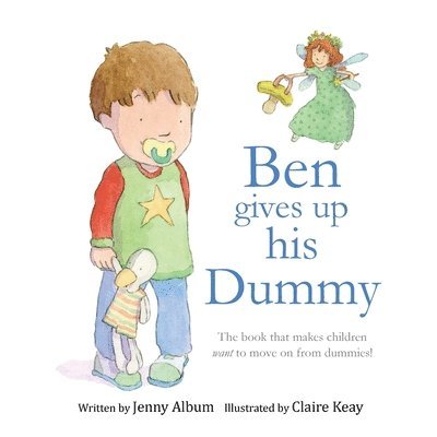 Jenny Album - Ben Gives Up His Dummy, Häftad. Tillgänglighet: Lägg i varukorg
