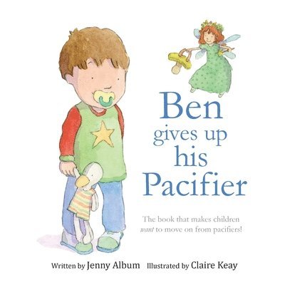 Jenny Album - Ben Gives Up His Pacifier, Häftad. Tillgänglighet: Lägg i varukorg