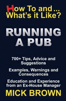 Mick Brown - Running a Pub (How to...and What's it Like?), Häftad. Tillgänglighet: Lägg i varukorg