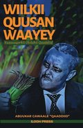 Wiilkii Quusan Waayey