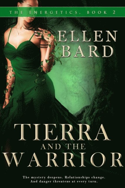 Ellen Bard - Tierra and the Warrior, E-bok