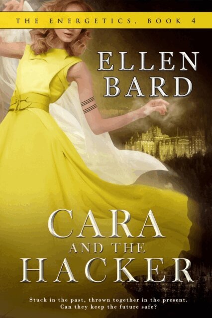 Ellen Bard - Cara and the Hacker, E-bok