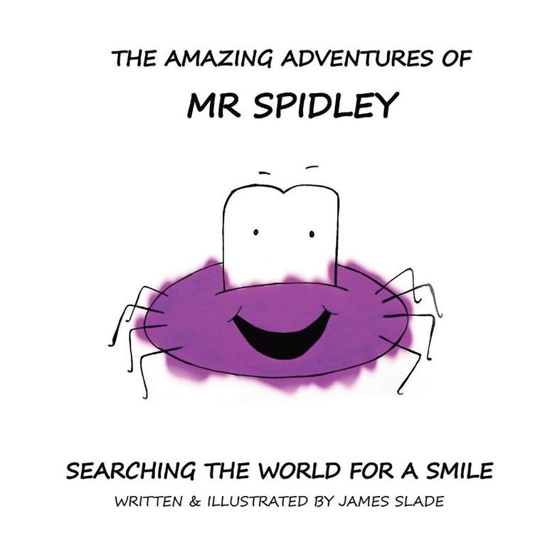James Slade - Amazing Adventures of Mr Spidey, Häftad