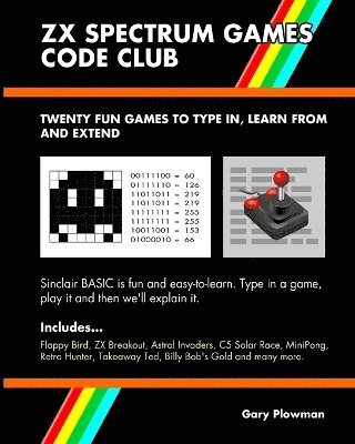 Gary Plowman - ZX Spectrum Games Code Club, Häftad. Tillgänglighet: Lägg i varukorg