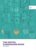 The Digital Fundraising Book: Vol. 1