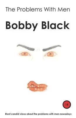 Bobby Black - Problems With Men, Häftad. Tillgänglighet: Lägg i varukorg